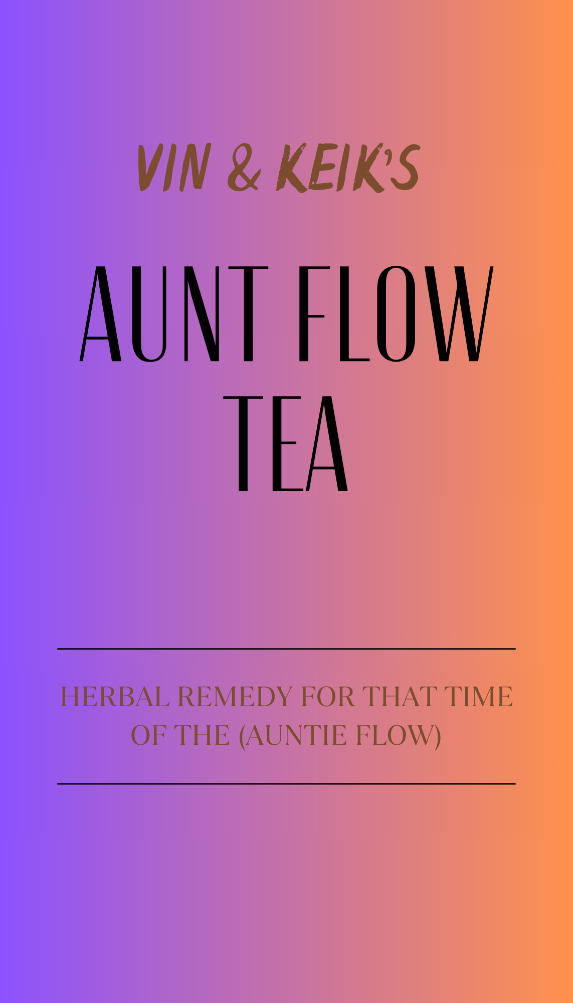 Aunt Flow Tea